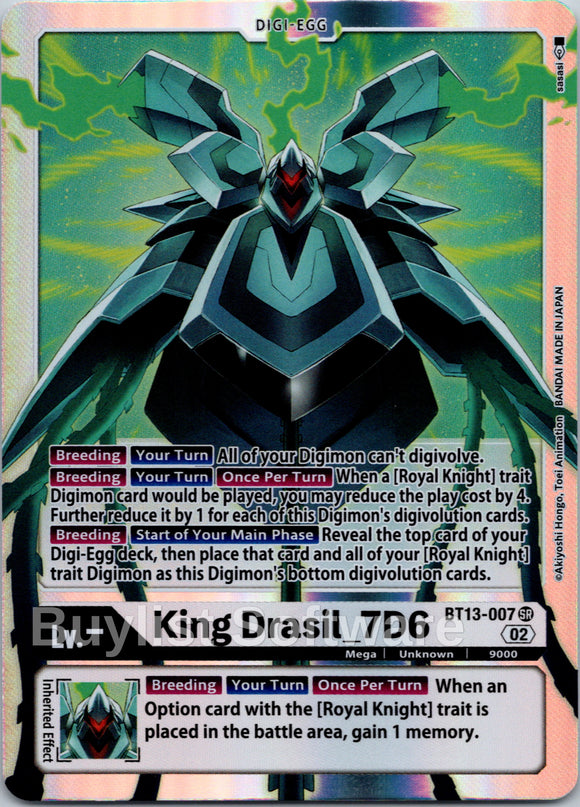 King Drasil_7D6 [BT13-007 SR] [Versus Royal Knights] Foil