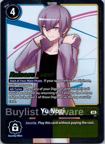 Yu Nogi [BT23-080] [Hackers' Slumber Release Event Cards]