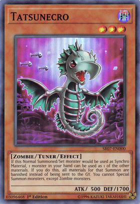 Tatsunecro [SR07-EN000] Super Rare
