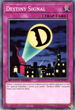 Destiny Signal [SGX1-ENB17] Common - Duel Kingdom