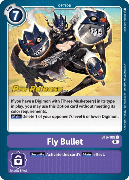 Fly Bullet [BT6-109] [Double Diamond Pre-Release Cards] Normal