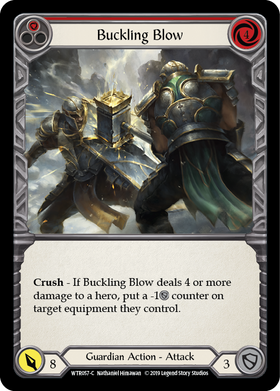 Buckling Blow (Red) [WTR057-C] Alpha Print Rainbow Foil - Duel Kingdom
