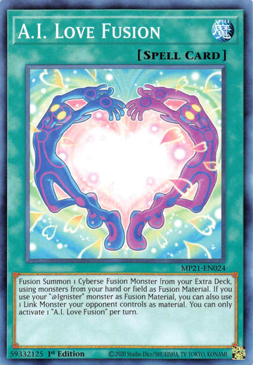 A.I. Love Fusion [MP21-EN024] Common - Duel Kingdom
