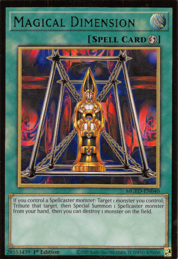Magical Dimension [MGED-EN040] Gold Rare - Duel Kingdom