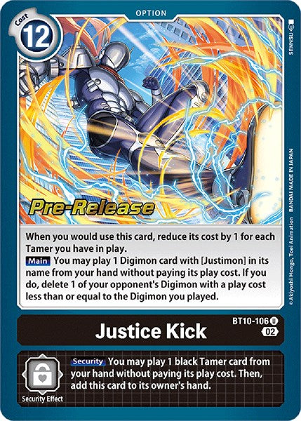 Justice Kick [BT10-106] [Xros Encounter Pre-Release Cards] Normal