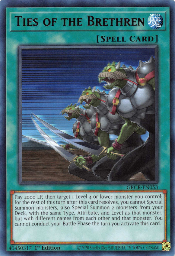 Ties of the Brethren [GRCR-EN053] Rare - Duel Kingdom
