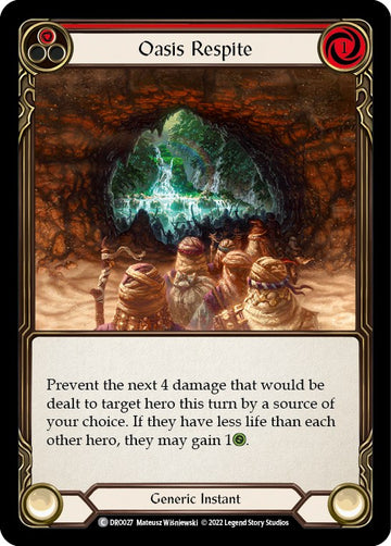 Oasis Respite [DRO027] [Blitz Deck: Uprising - Dromai]