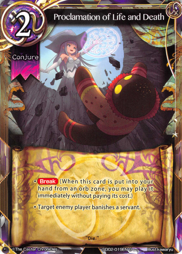 Proclamation of Life and Death - Duel Kingdom