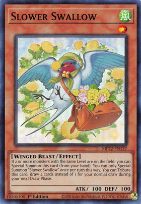 Slower Swallow [MP22-EN137] Super Rare