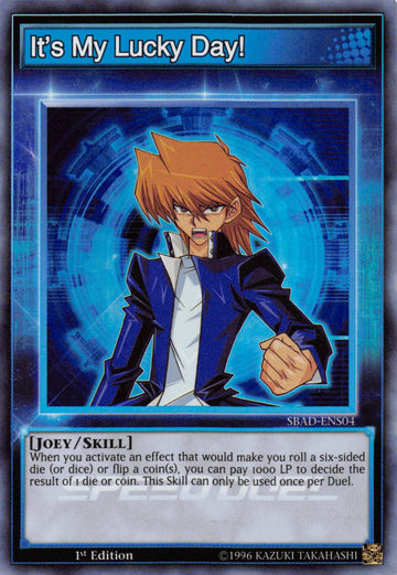 It's My Lucky Day! [SBAD-ENS04] Super Rare