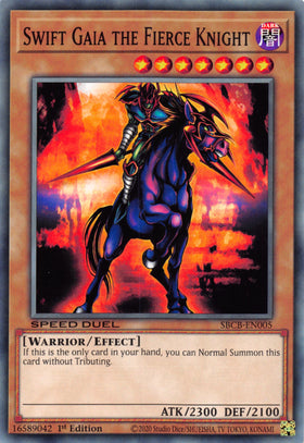 Swift Gaia the Fierce Knight [SBCB-EN005] Common - Duel Kingdom