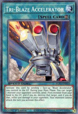 Tri-Blaze Accelerator [SGX1-ENH15] Common - Duel Kingdom