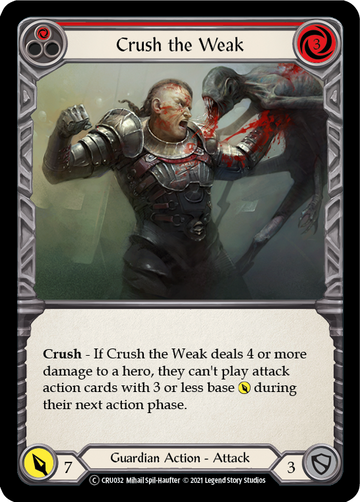 Crush the Weak (Red) (Rainbow Foil) [CRU032-RF] Unlimited Rainbow Foil - Duel Kingdom