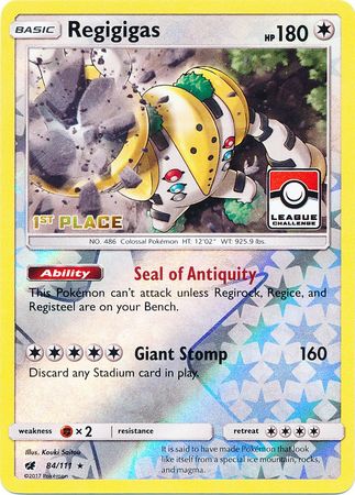 Regigigas (84/111) (League Promo 1st Place) [Sun & Moon: Crimson Invasion] - Duel Kingdom