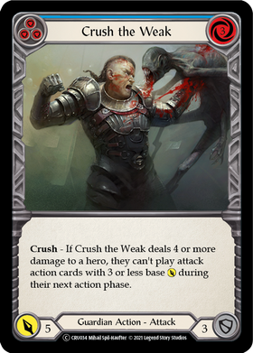 Crush the Weak (Blue) (Rainbow Foil) [CRU034-RF] Unlimited Rainbow Foil - Duel Kingdom