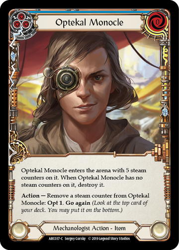 Optekal Monocle [ARC037-C] 1st Edition Normal - Duel Kingdom