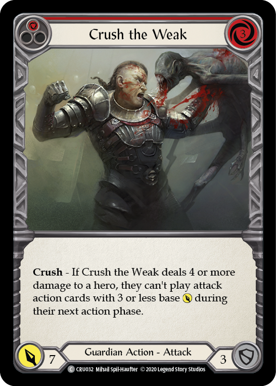 Crush the Weak (Red) [CRU032] 1st Edition Rainbow Foil - Duel Kingdom