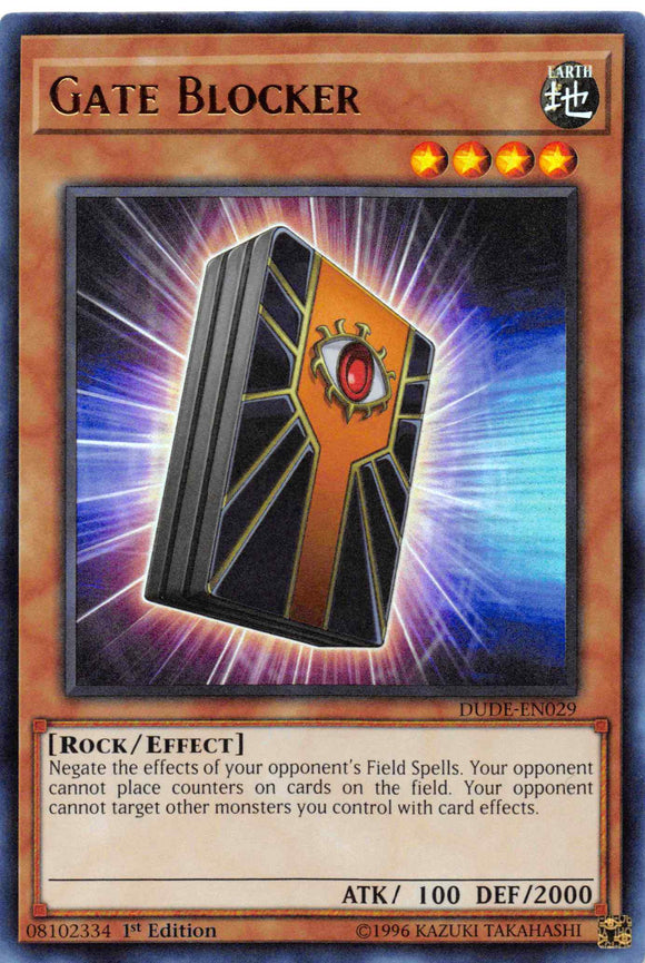 Gate Blocker [DUDE-EN029] Ultra Rare