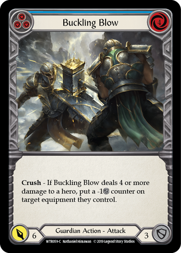 Buckling Blow (Blue) [WTR059-C] Alpha Print Normal - Duel Kingdom