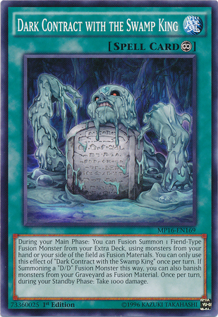 Dark Contract with the Swamp King [MP16-EN169] Common - Duel Kingdom