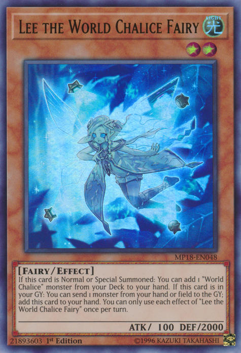 Lee the World Chalice Fairy [MP18-EN048] Ultra Rare - Duel Kingdom
